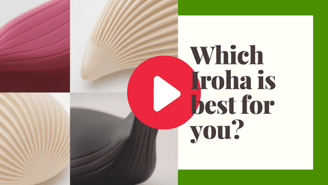 Which Iroha is best for you